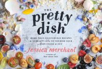 Get 15 Free Bonus Recipes with The Pretty Dish — Limited Time Offer