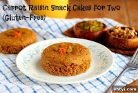 Carrot Raisin Snack Cakes for Two: Quick Small-Batch Recipe
