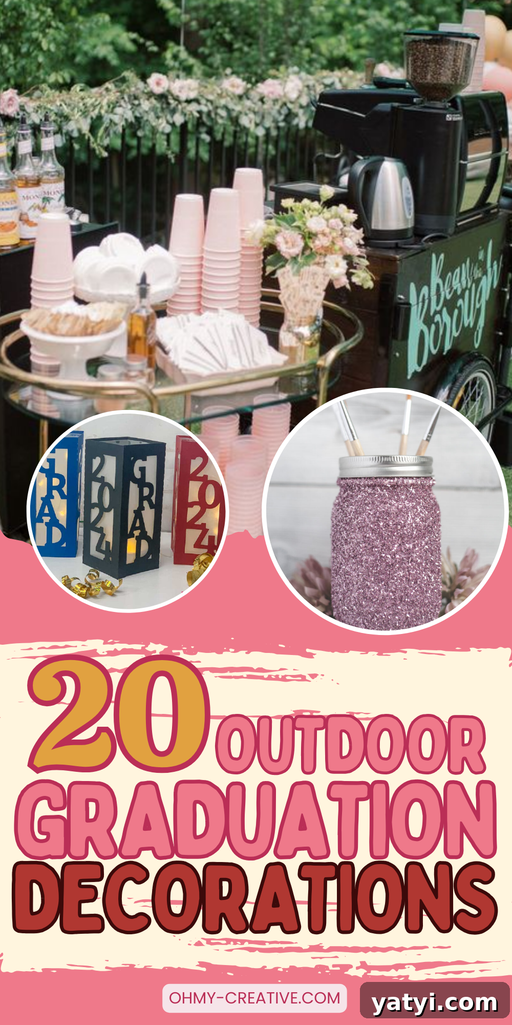 20 Stylish Outdoor Graduation Decoration Ideas for Parties 4 Collage of outdoor graduation decorations with lanterns, bar cart and mason jars.