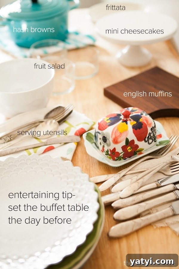 Entertaining Tip: Set out all serving bowls & plates & utensils the day before so you're not rushing the day of Entertaining tips